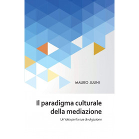 Il paradigma culturale della mediazione
