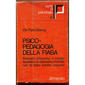 PSICO-PEDAGOGIA DELLA FIABA