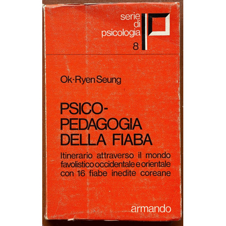 PSICO-PEDAGOGIA DELLA FIABA