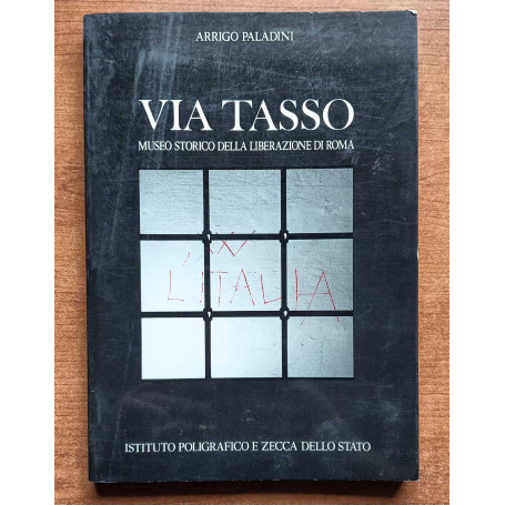 Via tasso museo storico della liberazione di Roma