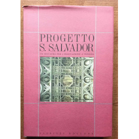 PROGETTO S. SALVADOR