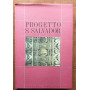 PROGETTO S. SALVADOR