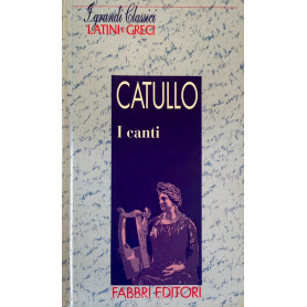 I grandi classici latini e greci. I canti
