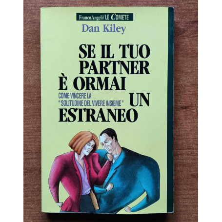 Se il tuo partner è ormai un estraneo.