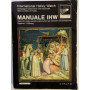 Manuale IHW. Guida allo Studio Scientifico della Cometa per Astronomi.