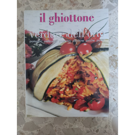 Il Ghiottone: verdure dell'orto pomodori melanzane peperoni zucchine patate zucche