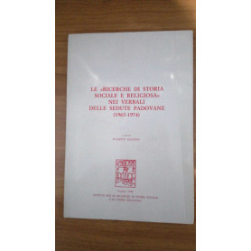 Le " Ricerche di Storia sociale e Religiosa"  nei verbali delle Sedute Padovane 1965/1974