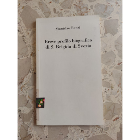 Breve profilo biografico di S. Brigida di Svezia
