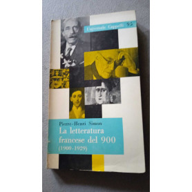 La letteratura francese del 900 (1900 - 1929)