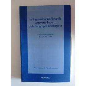 La lingua italiana nel mondo attraverso l'opera delle congregazioni religiose