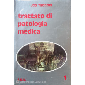 Trattato di patologia medica. Vol 1
