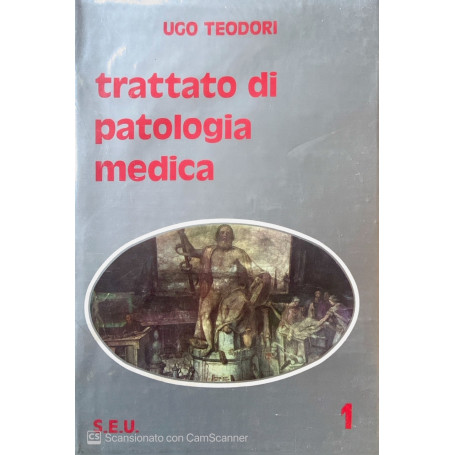 Trattato di patologia medica. Vol 1