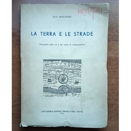 La terra e le strade