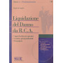 Liquidazione del Danno da R. C. A.