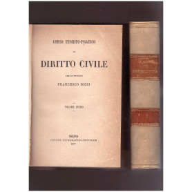 Corso teorico-pratico di Diritto Civile Vol. I-II-III-IV-V-VI-VII-VIII-IX-X
