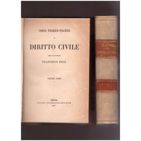 Corso teorico-pratico di Diritto Civile Vol. I-II-III-IV-V-VI-VII-VIII-IX-X