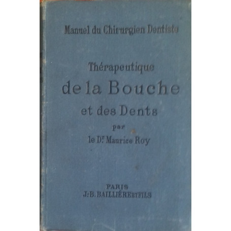 Thérapeutique de la Bouche et Des dents