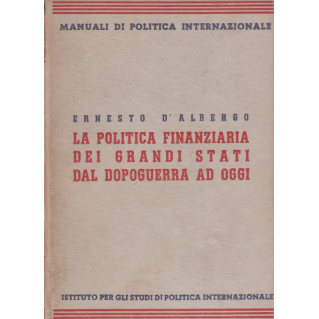 La politica finanziaria dei grandi stati dal dopoguerra ad oggi