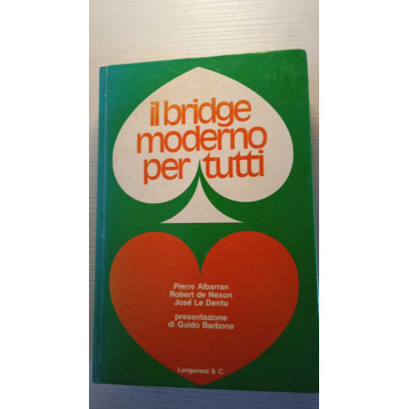 Il bridge moderno per tutti