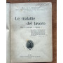 Le malattie del lavoro