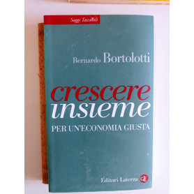 Crescere insieme. Per un'economia giusta