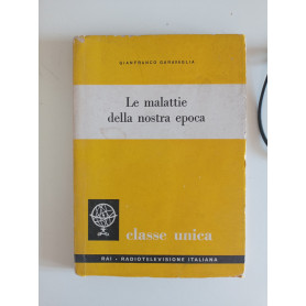 Le malattie della nostra epoca