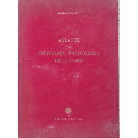 Atlante di Istologia Patologica dell'Uomo