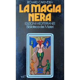 La magia nera. Volume primo