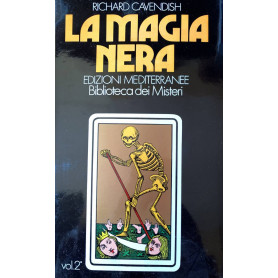 La magia nera. Volume secondo