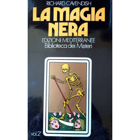 La magia nera. Volume secondo