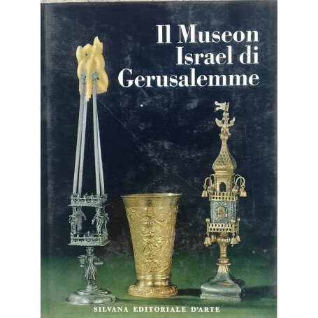 Il Museon Israel di Gerusalemme