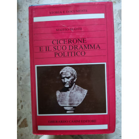 Cicerone e il suo dramma politico