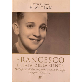 Francesco. Il papa della gente