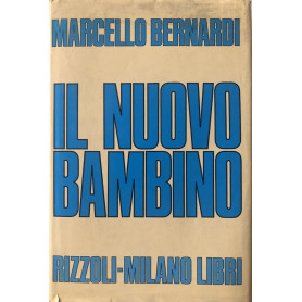 Il nuovo bambino.