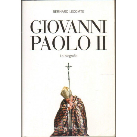 Giovanni Paolo II. La biografia