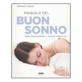Manuale del buon sonno