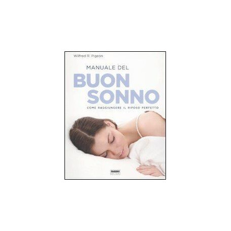 Manuale del buon sonno