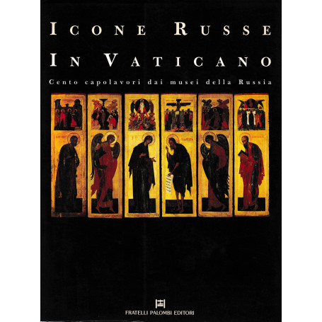 Icone Russe in Vaticano. Cento capolavori dai musei della Russia