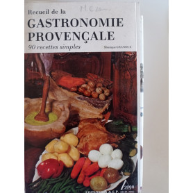 Gastronomie de Provence - 90 recettes simples