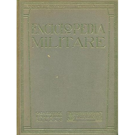 Enciclopedia militare Vol. II