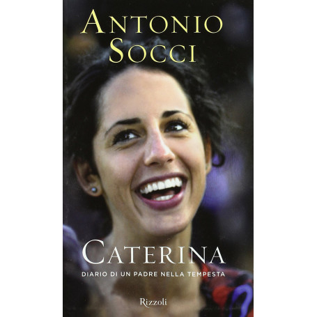 Caterina. Diario di un padre nella tempesta