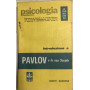 Pavlov e la sua scuola.