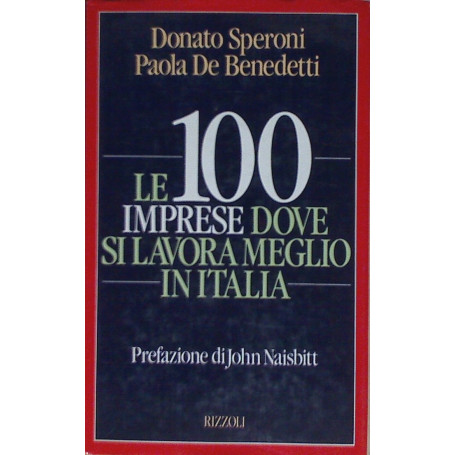 Le 100 imprese in Italia dove si lavora meglio