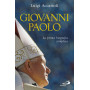 Giovanni Paolo. La prima biografia completa