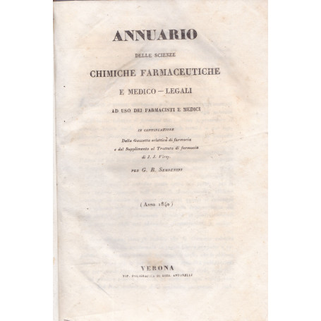 Annuario delle scienze chimiche-farmaceutiche e medico-legali.