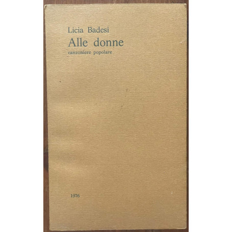 alle donne canzoniere popolare
