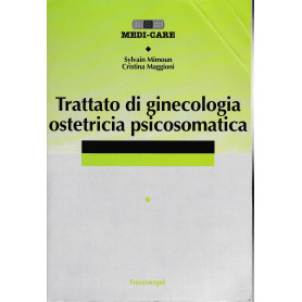 Trattato di ginecologia ostetricia psicosomatica