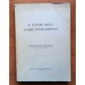 Il futuro degli scambi internazionali