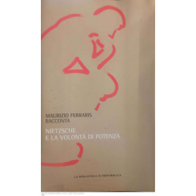 Nietzsche e la volontà di potenza