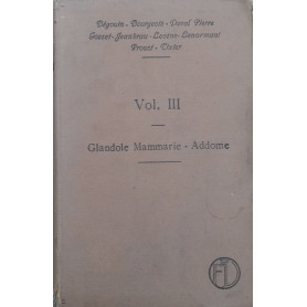 Compendio di Patologia Chirurgica. Volume III. Glandole mammarie - Addome.